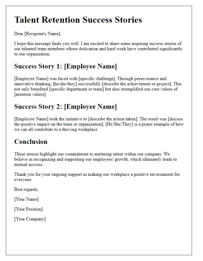 Letter template of talent retention success stories