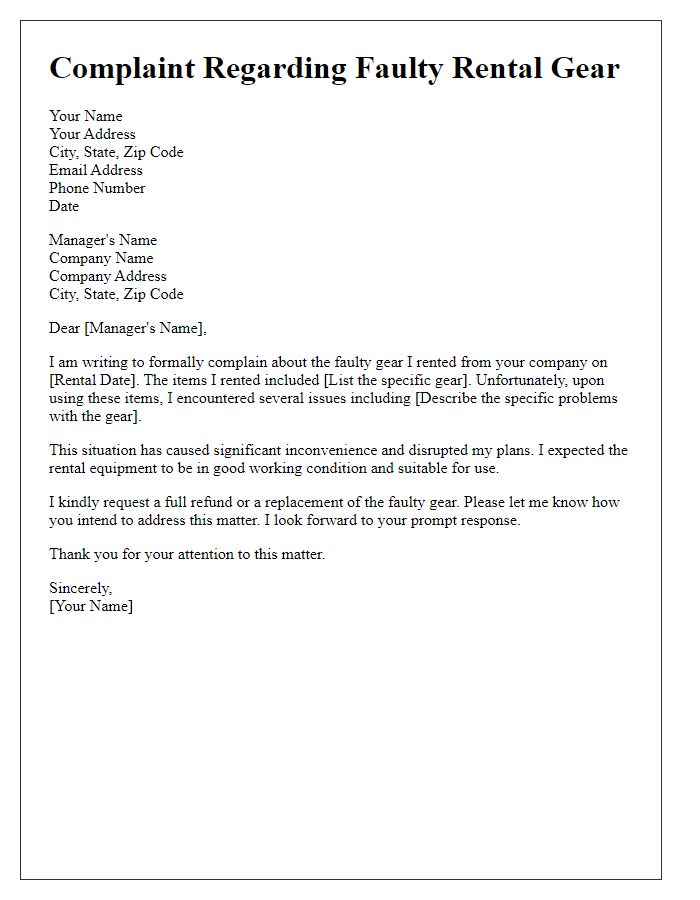 Letter template of complaint regarding faulty rental gear