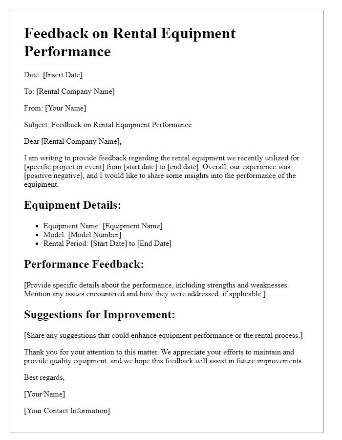 Letter template of feedback on rental equipment performance