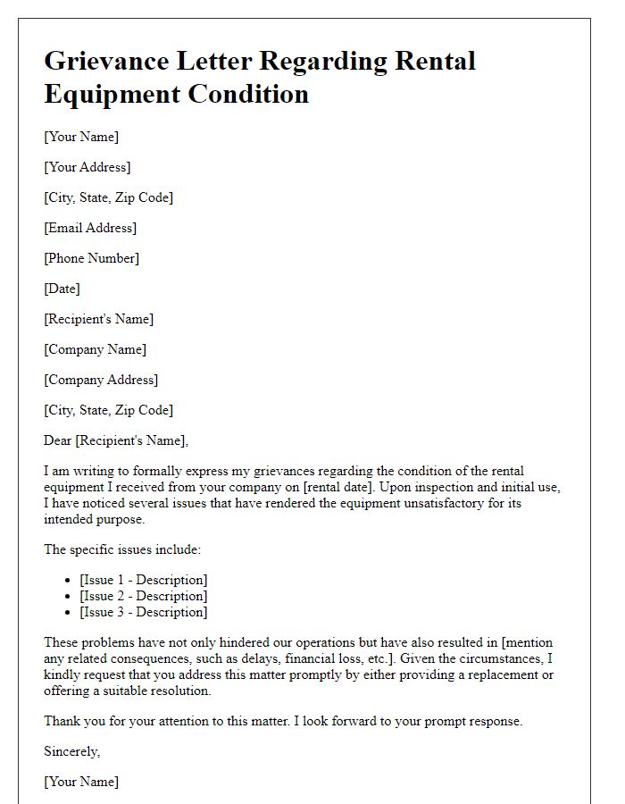 Letter template of grievance about rental equipment condition