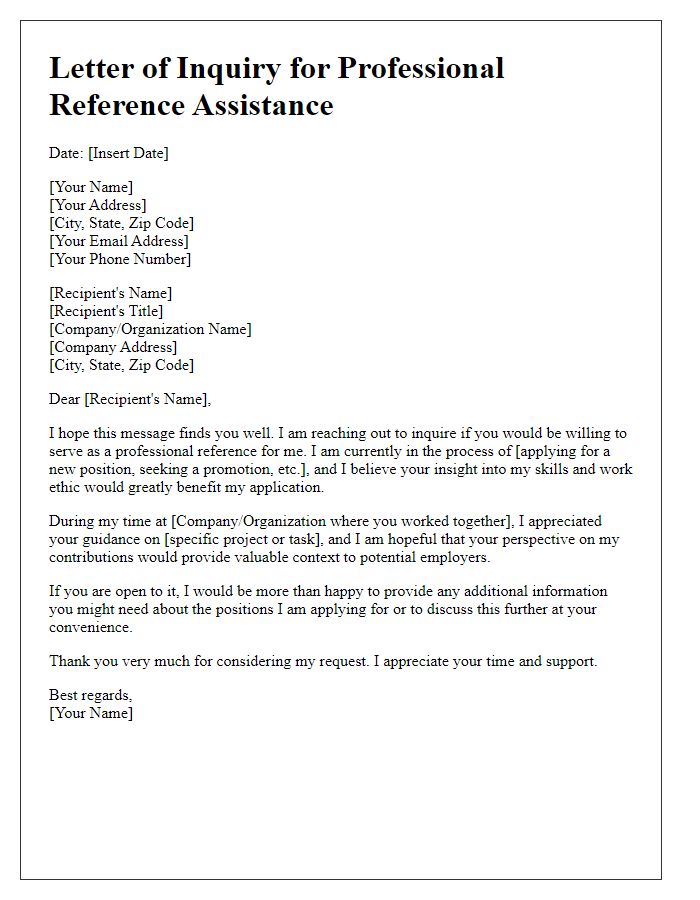 Letter template of inquiry for professional reference assistance