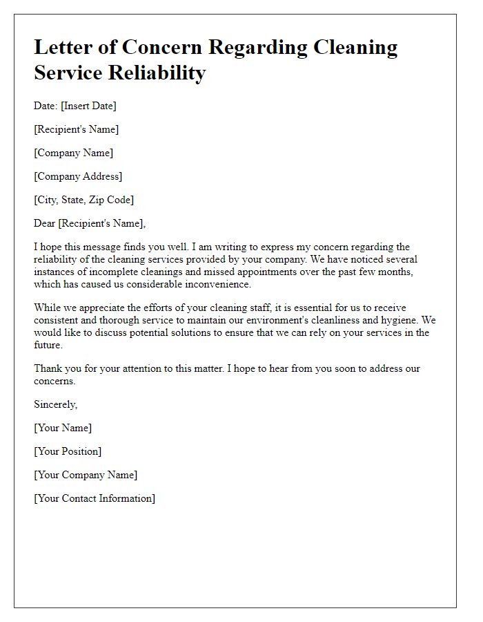 Letter template of concern about cleaning service reliability.