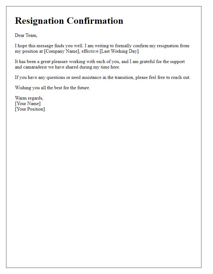 Letter template of resignation confirmation addressing team members