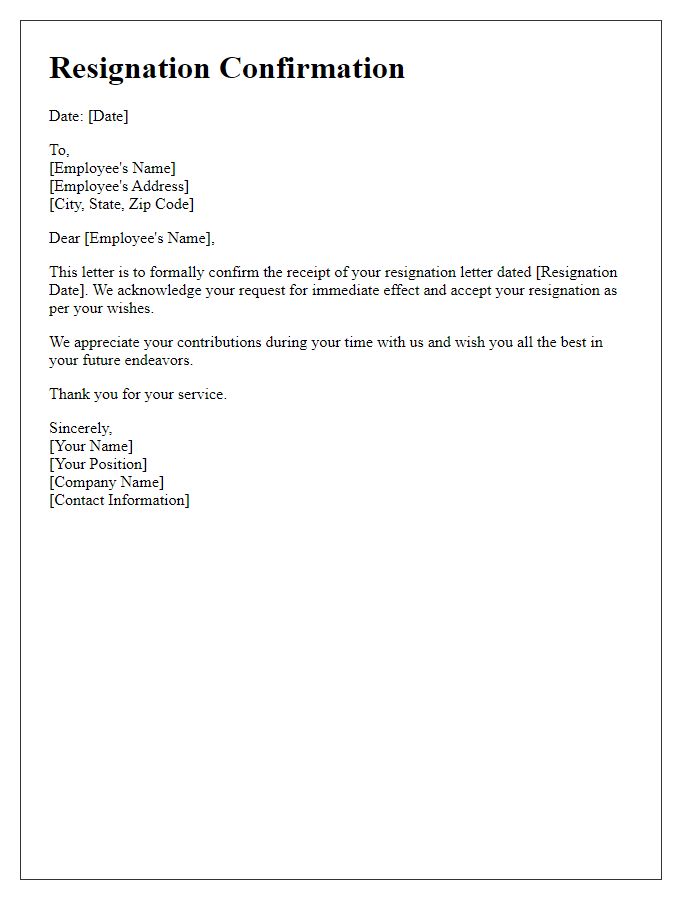 Letter template of resignation confirmation for immediate effect