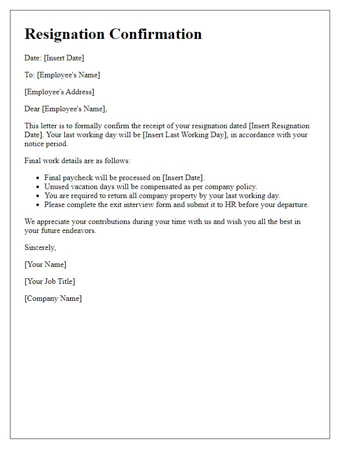 Letter template of resignation confirmation including final work details