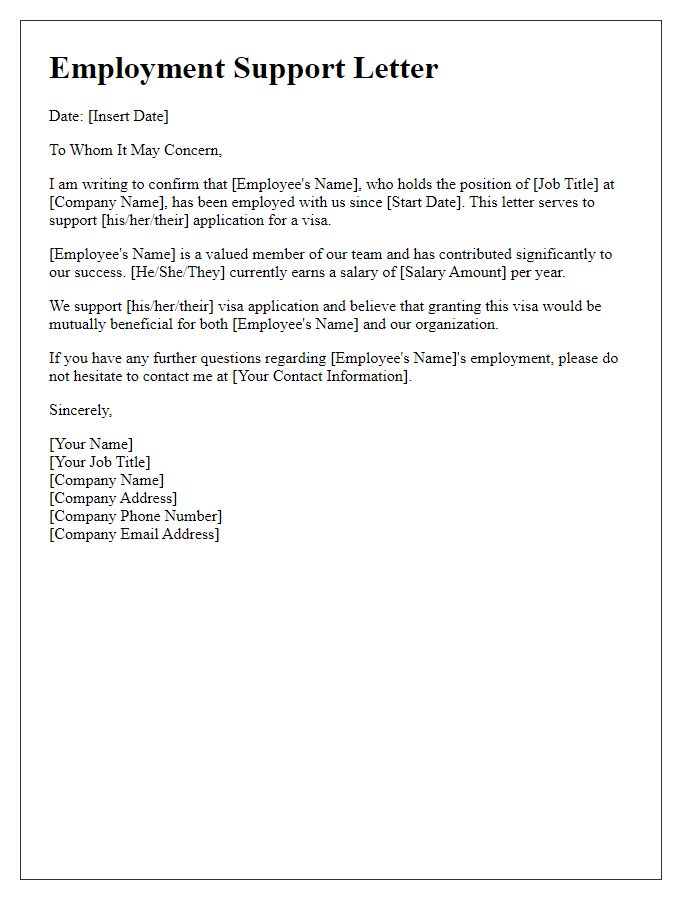 Letter template of employment support for visa application.