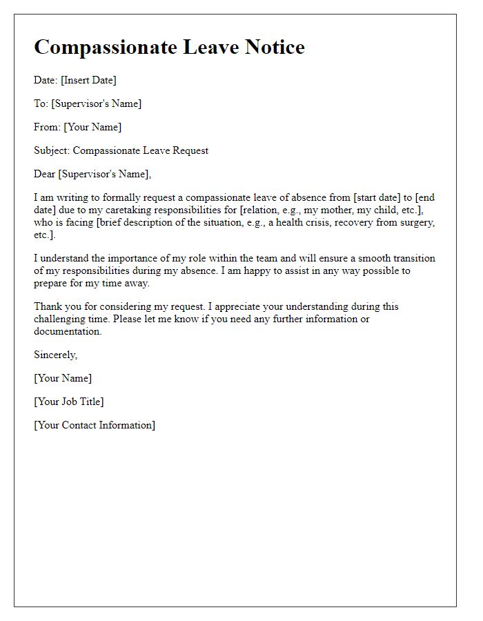 Letter template of compassionate leave notice for caretaking responsibilities.