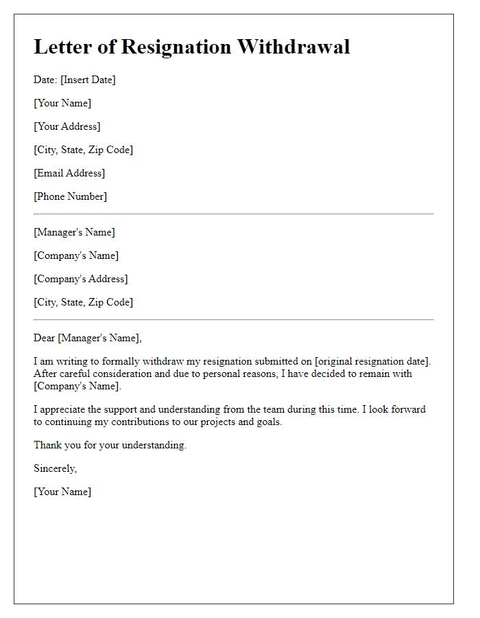 Letter template of resignation withdrawal for personal reasons