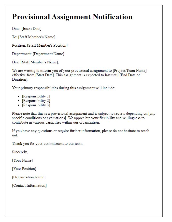 Letter template of provisional assignment information for staff.