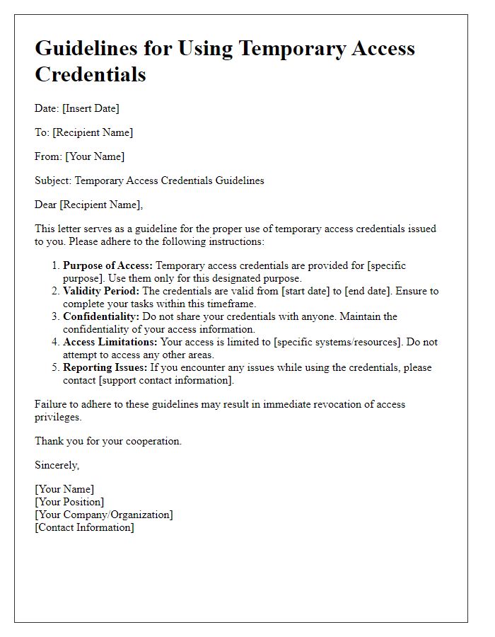 Letter template of guidelines for using temporary access credentials