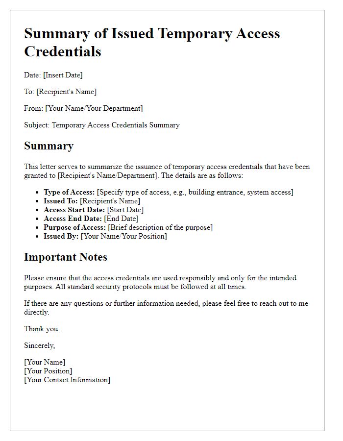 Letter template of summary for issued temporary access credentials