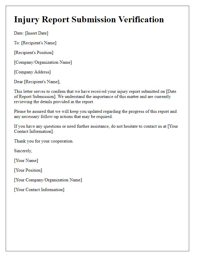 Letter template of injury report submission verification