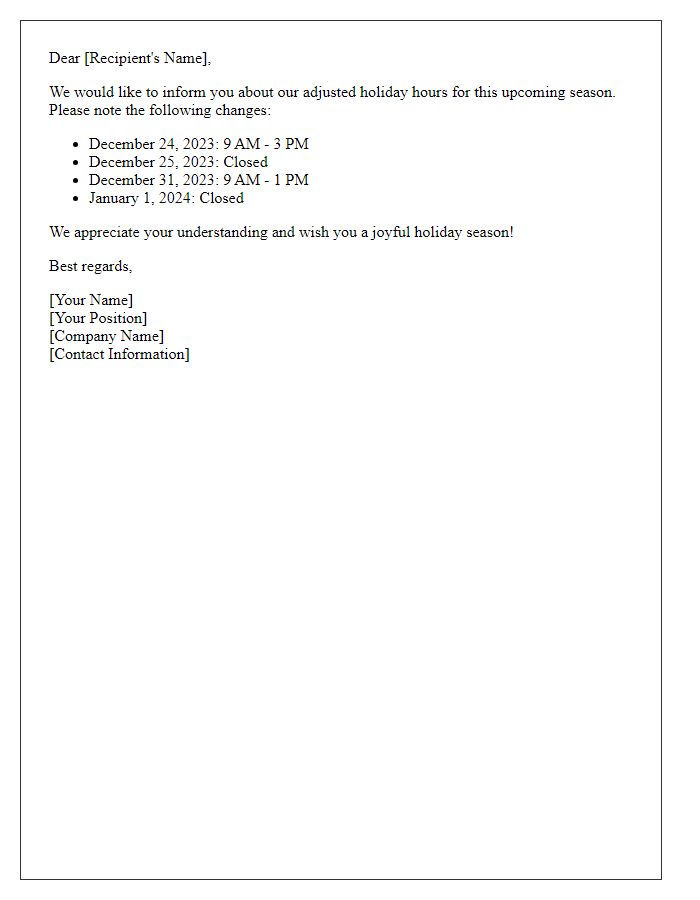 Letter template of holiday hours adjustment message