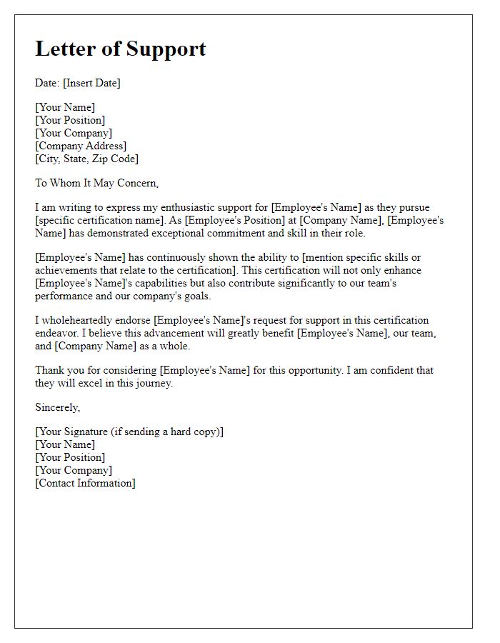 Letter template of support for employee certification advancement