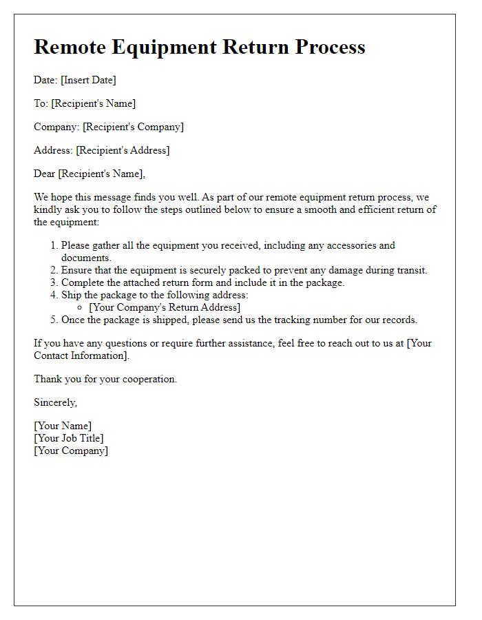 Letter template of remote equipment return process