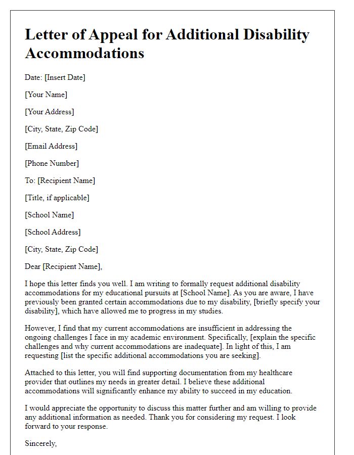 Letter template of appeal for additional disability accommodations at school.