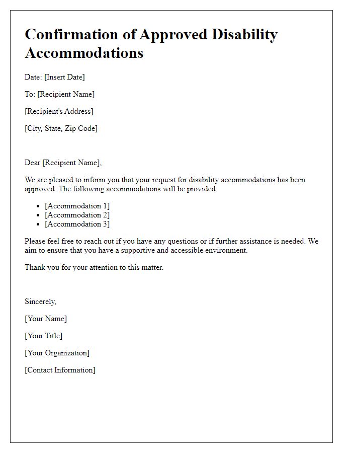 Letter template of confirmation for approved disability accommodations.