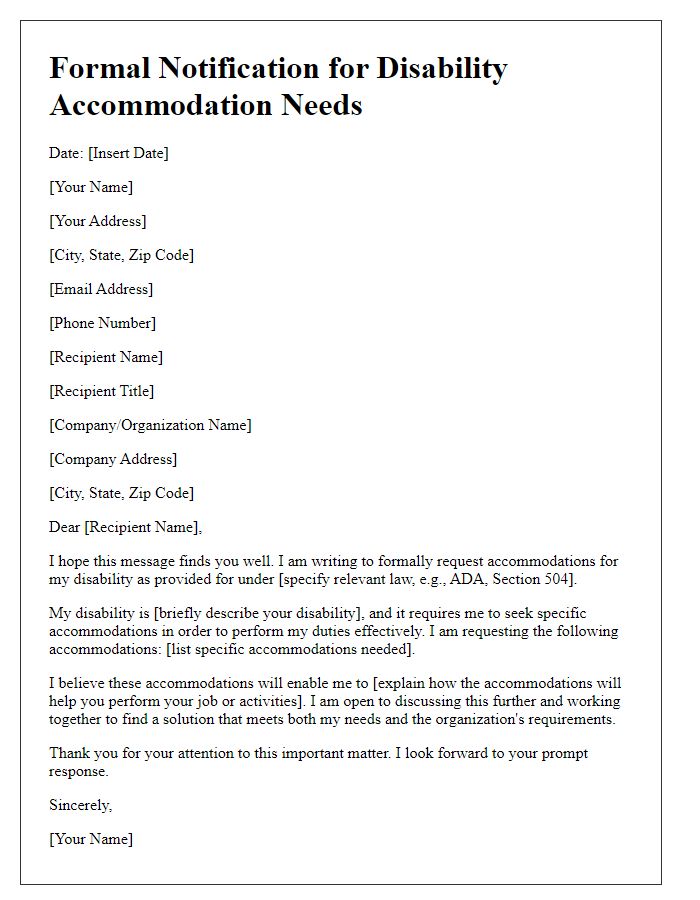 Letter template of formal notification for disability accommodation needs.