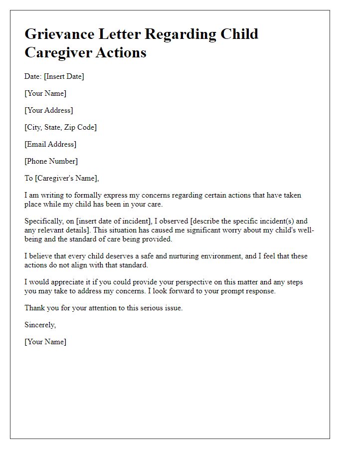 Letter template of grievances towards child caregiver actions