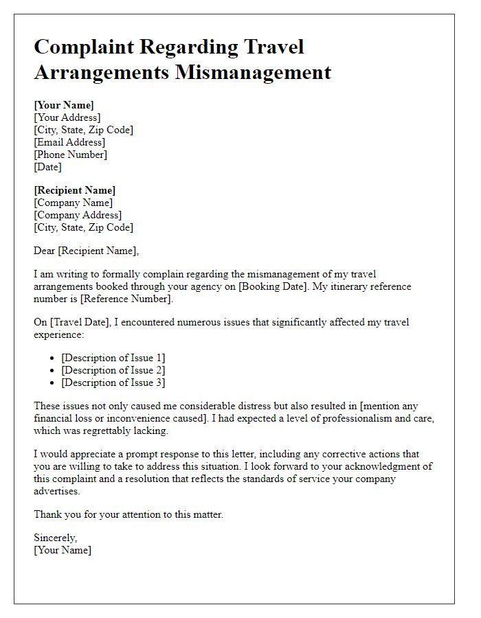 Letter template of complaint about travel arrangements mismanagement.