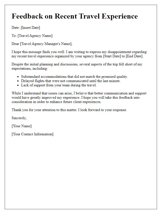 Letter template of feedback on disappointing travel experience with agency.