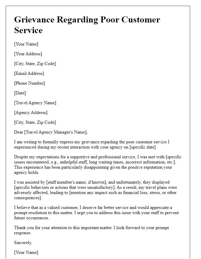 Letter template of grievance regarding poor customer service from travel agency.