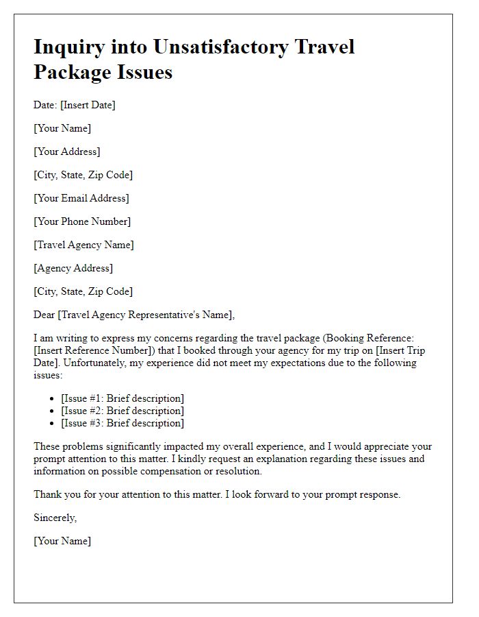 Letter template of inquiry into unsatisfactory travel package issues.