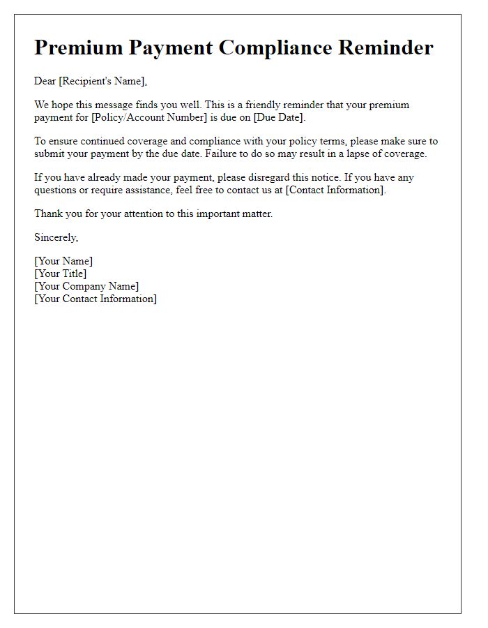 Letter template of premium payment compliance reminder