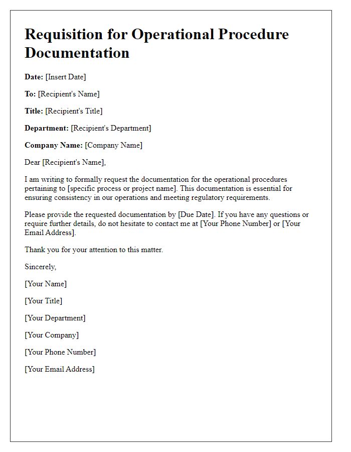 Letter template of requisition for operational procedure documentation