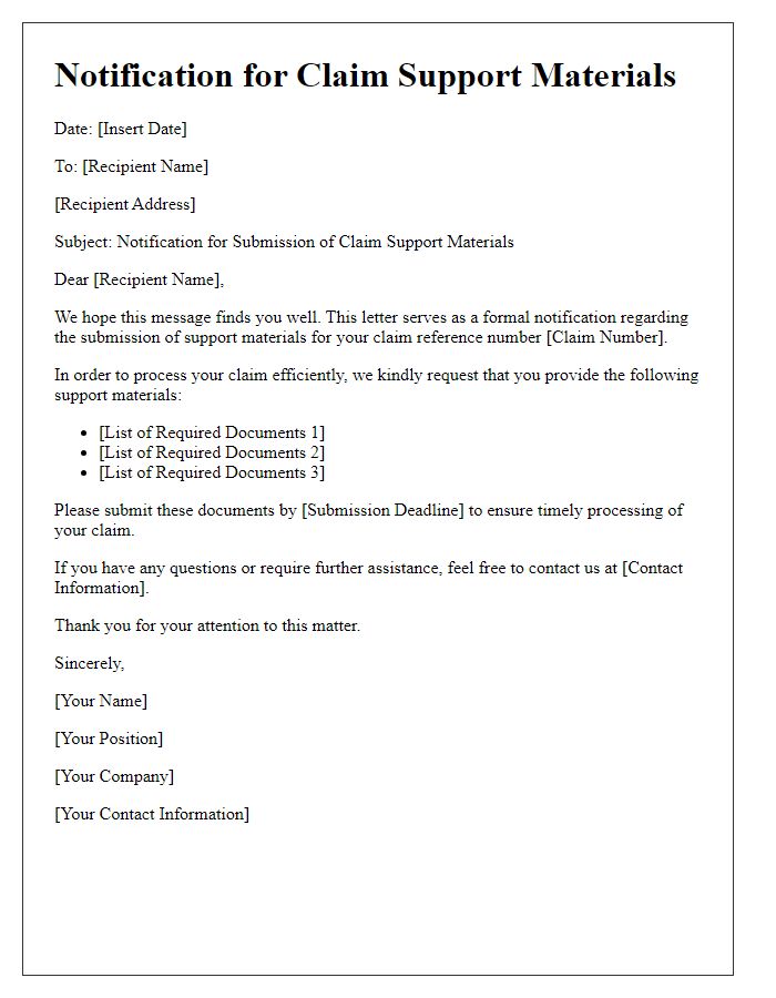 Letter template of notification for claim support materials