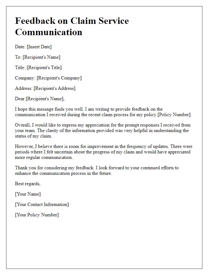 Letter template of feedback on claim service communication.