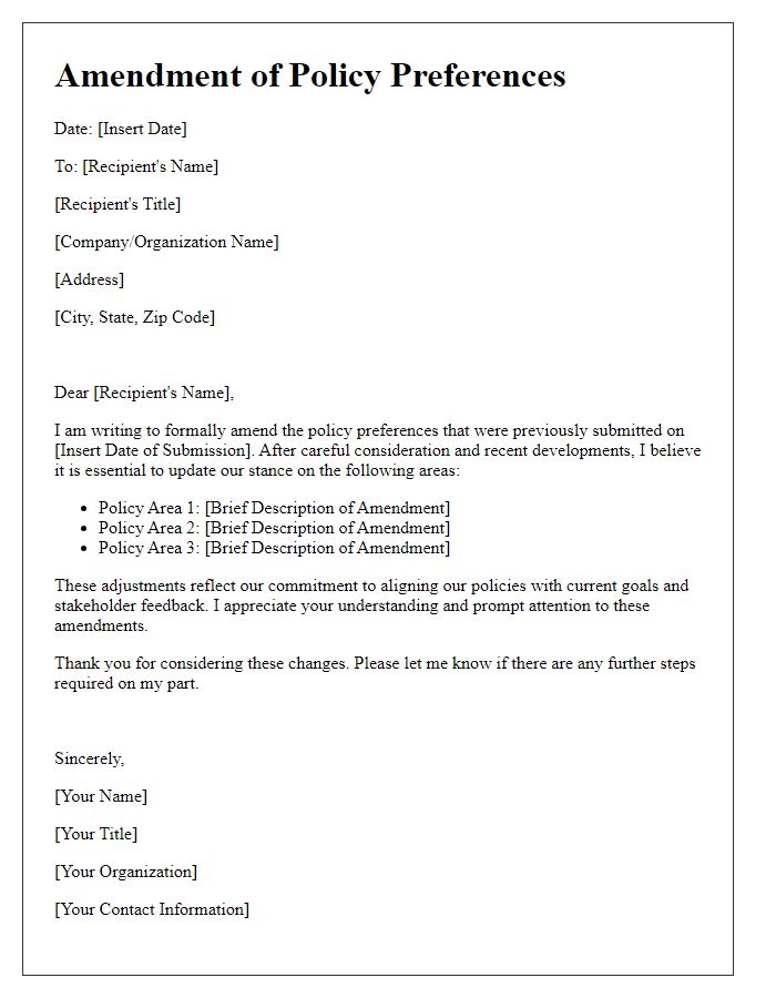 Letter template of amending previously submitted policy preferences