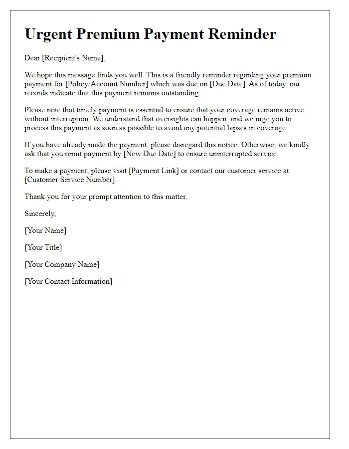 Letter template of urgent premium payment reminder.