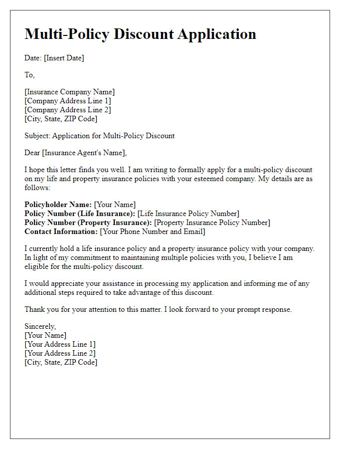 Letter template of multi-policy discount application for life and property insurance.