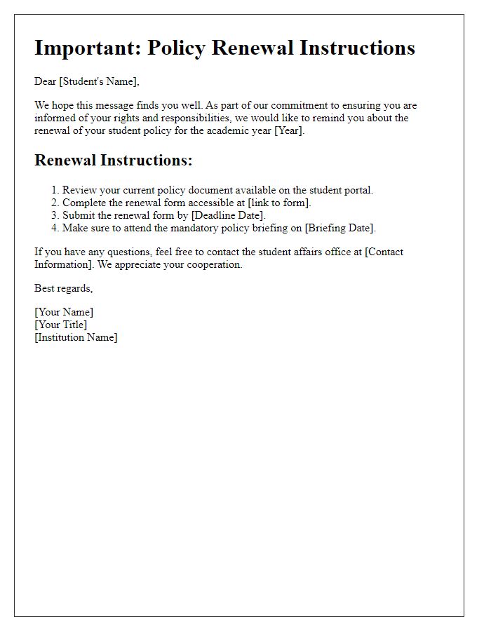 Letter template of student policy renewal instructions.