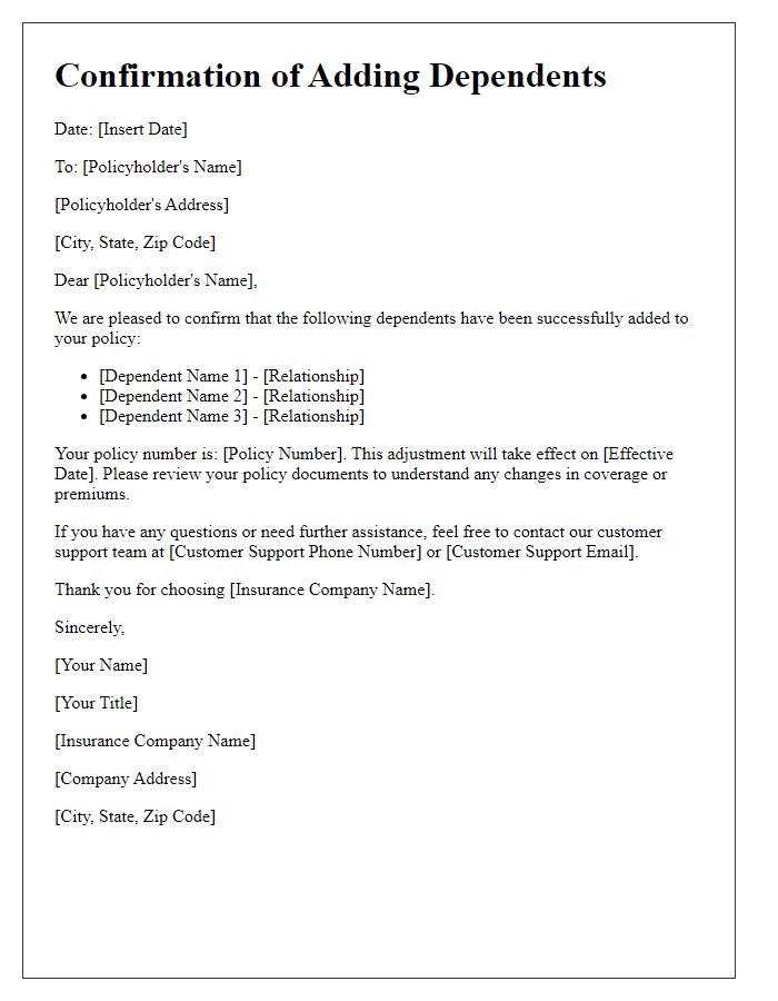 Letter template of confirmation for adding dependents to a policy