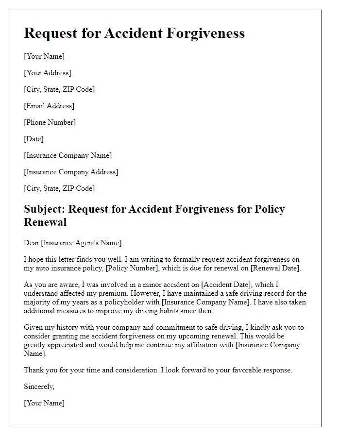 Letter template of accident forgiveness request for insurance renewal.