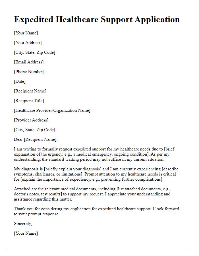 Letter template of expedited healthcare support application