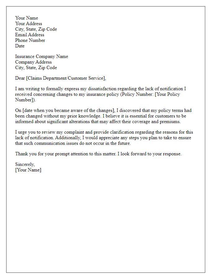 Letter template of insurance complaint about lack of notification on policy changes.