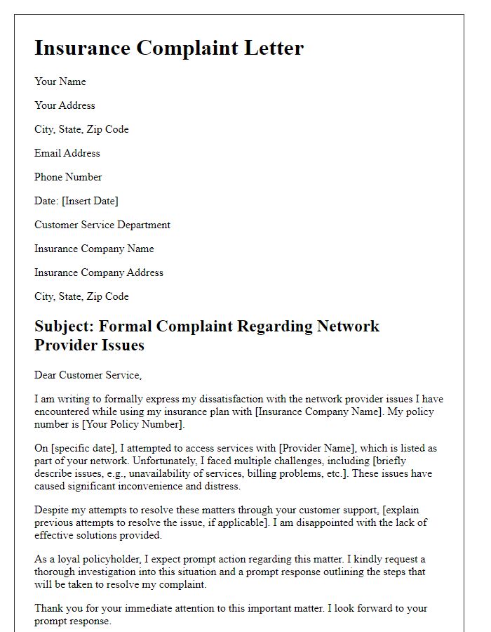 Letter template of insurance complaint regarding network provider issues.