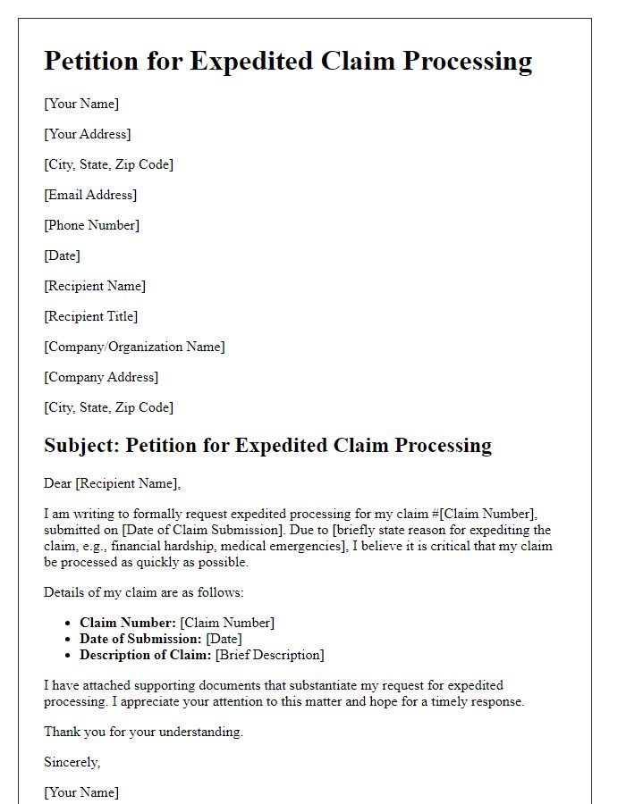 Letter template of petition for expedited claim processing details