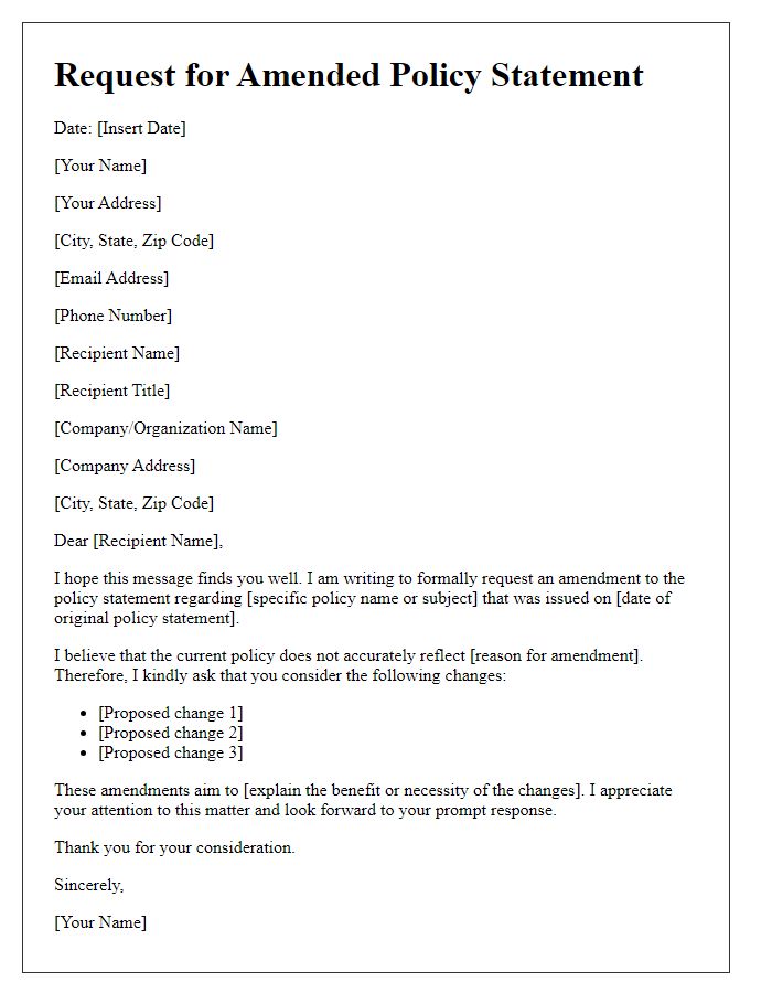 Letter template of request for an amended policy statement.