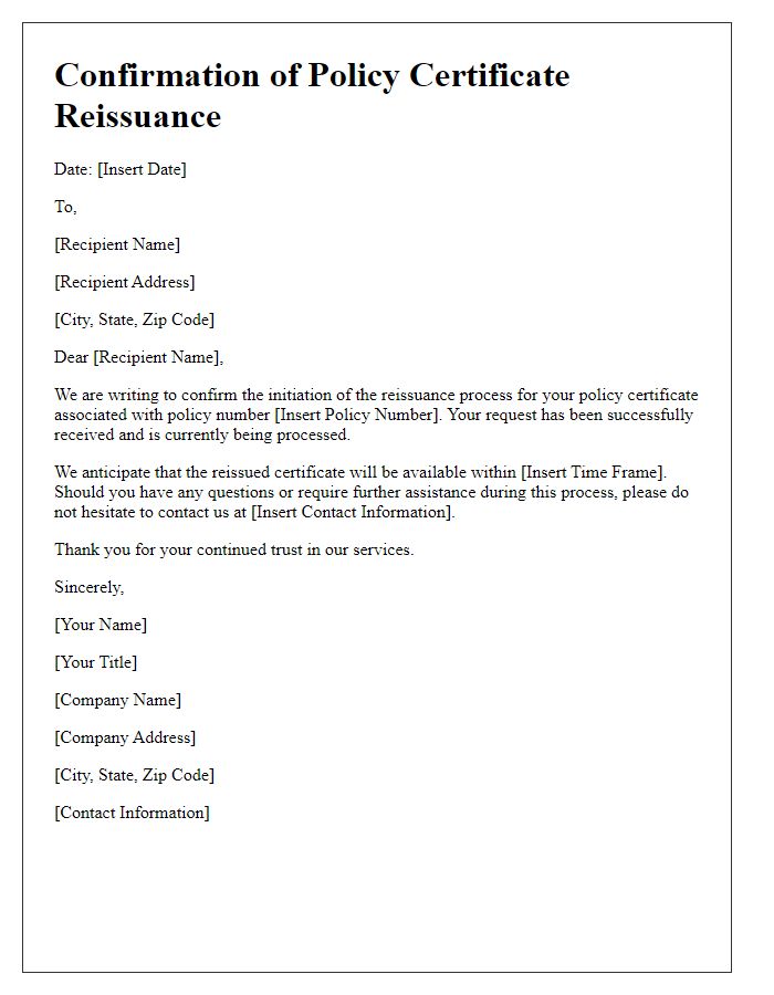 Letter template of confirmation for policy certificate reissuance process