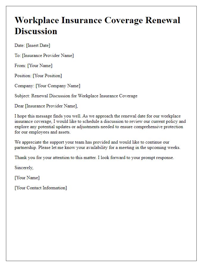 Letter template of workplace insurance coverage renewal discussion