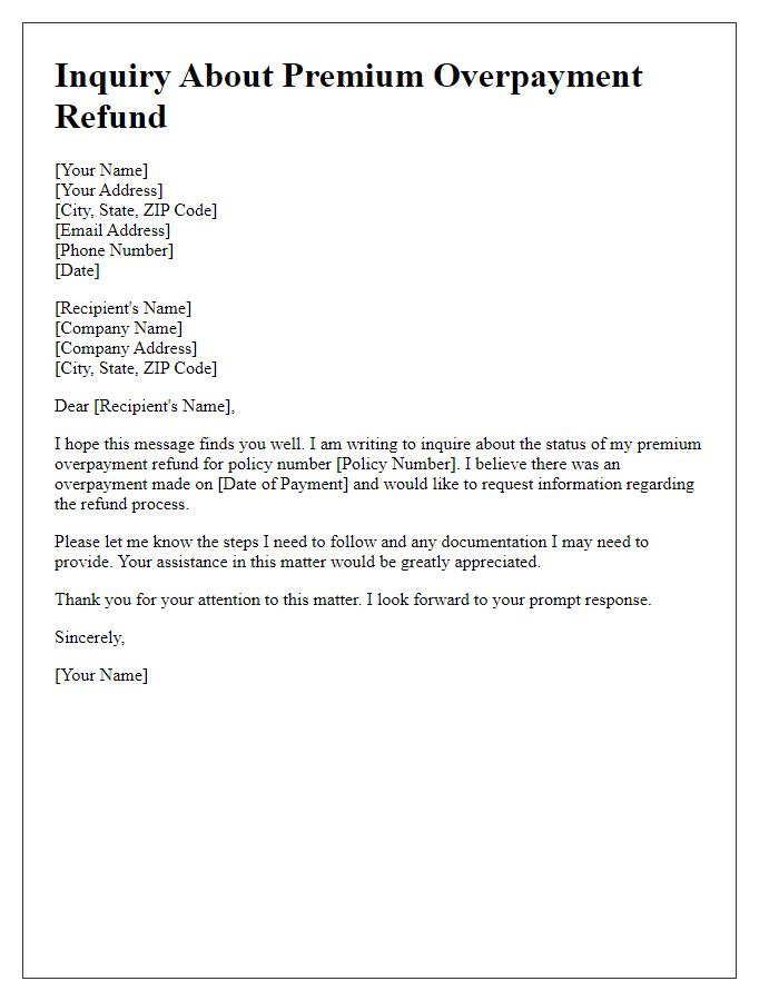 Letter template of inquiry about premium overpayment refund