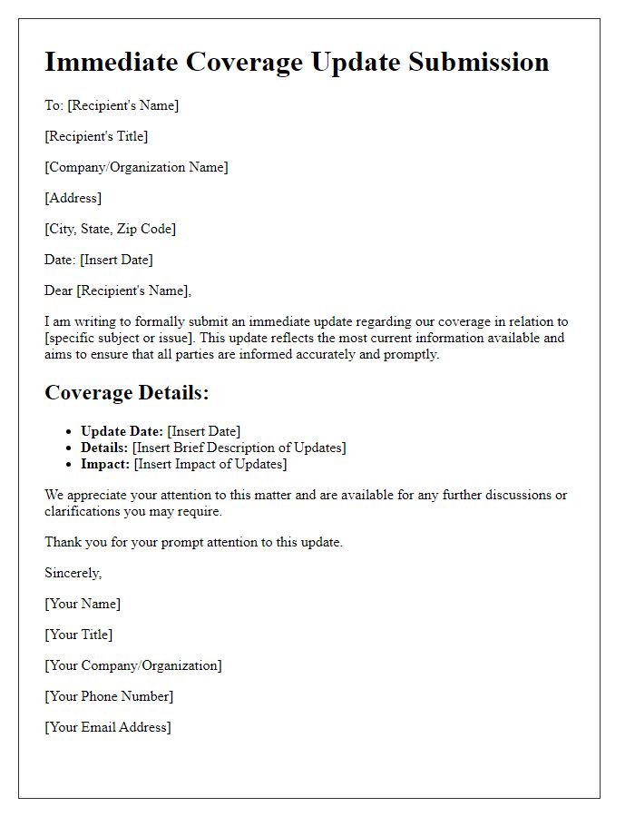 Letter template of immediate coverage update submission