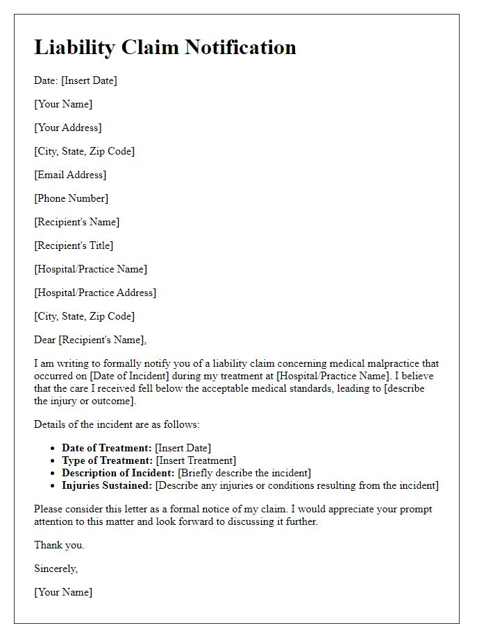 Letter template of liability claim notification for medical malpractice.