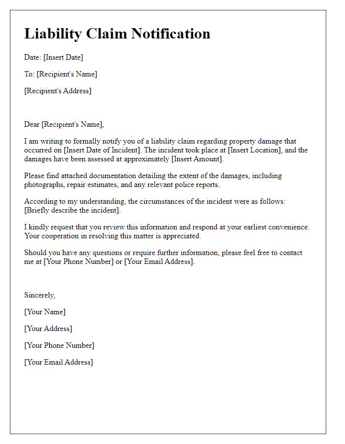 Letter template of liability claim notification for property damage.