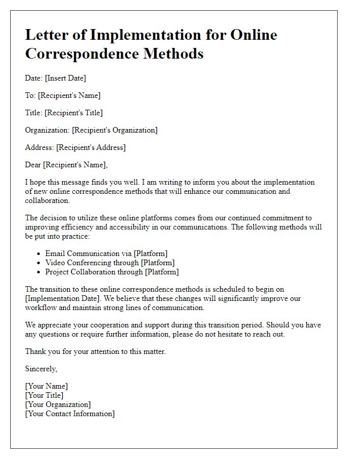 Letter template of implementing online correspondence methods.