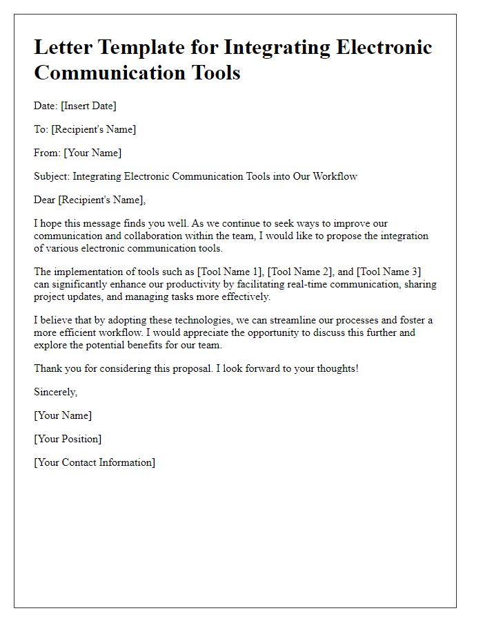 Letter template of integrating electronic communication tools.